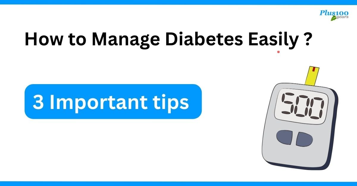How to Manage Diabetes Easily