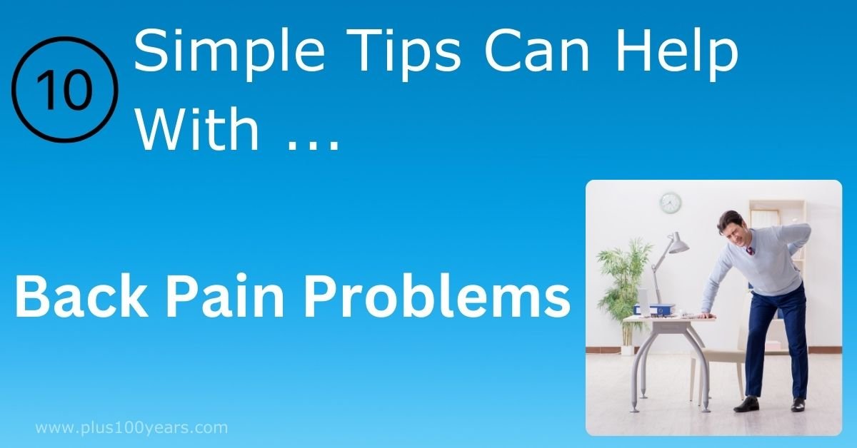 simple tips to reduce backpain problem
