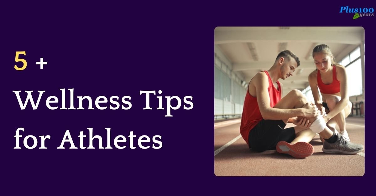 wellness tips for athletes